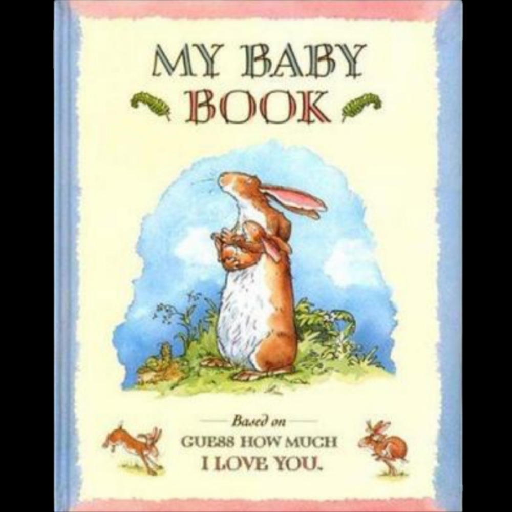 1996 MY BABY BOOK  BASED ON GUESS HOW MUCH I LOVE YOU-WRITTEN BY SAM McBRATNEY